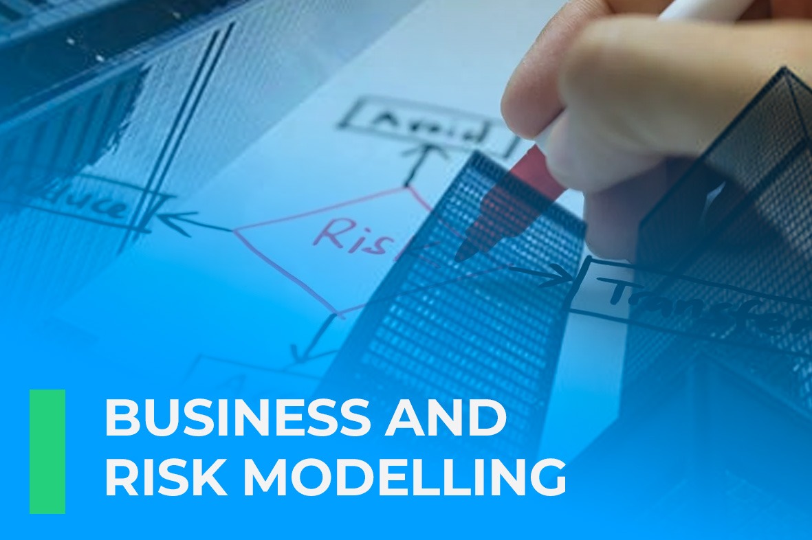 Business and Risk Modelling